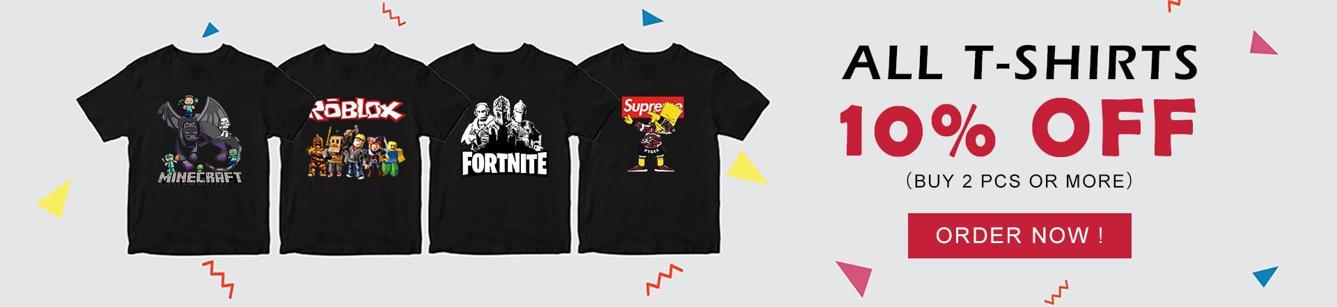 BUY 2 GET EXTRA 10% OFF